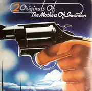 Double LP - The Mothers - 2 Originals Of The Mothers Of Invention - Gatefold Cover