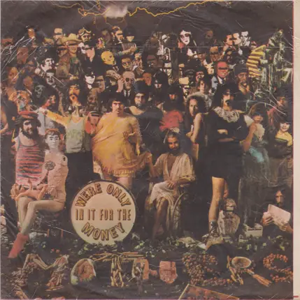 The Mothers - We're Only In It For The Money
