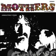 The Mothers - Absolutely Free