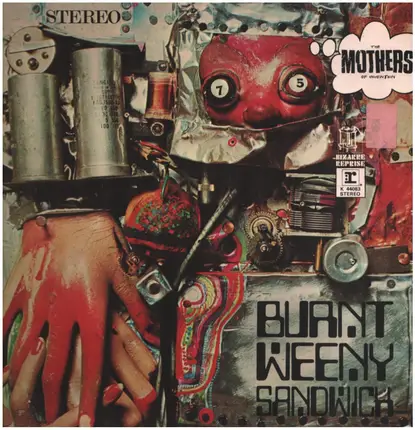 Frank Zappa & The Mothers Of Invention - Burnt Weeny Sandwich