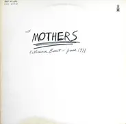 The Mothers - Fillmore East, June 1971