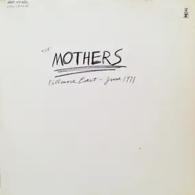 Mothers - Fillmore East, June 1971