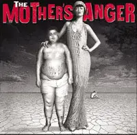 The Mothers Anger - The Mothers Anger