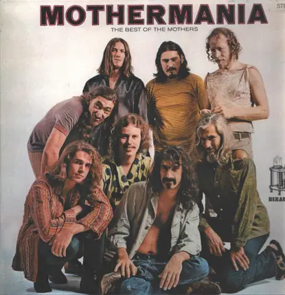 The Mothers - Mothermania - The Best Of The Mothers