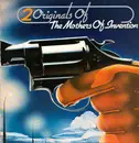 Double LP - The Mothers Of Invention - 2 Originals Of - Burnt Weeny Sandwich, Weasels Ripped My Flesh