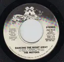 7inch Vinyl Single - The Motors - Dancing The Night Away
