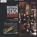 LP - The Mourning Reign - Satisfaction Guaranteed - Still Sealed