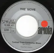 7inch Vinyl Single - The Move - Turkish Tram Conductor Blues / Beautiful Daughter