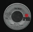 7inch Vinyl Single - The Move - When Alice Comes Back To The Farm / Killroy Was Here - no cover