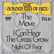 7inch Vinyl Single - The Move - I Can Hear The Grass Grow / Night Of Fear