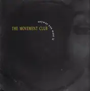 12inch Vinyl Single - The Movement Club - Anyway You Want It