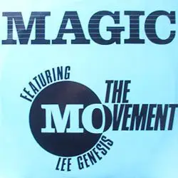 The Movement - Magic
