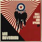 The Movement - Still Living The Dream EP