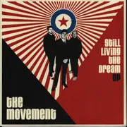 7inch Vinyl Single - The Movement - Still Living The Dream EP - Red Vinyl