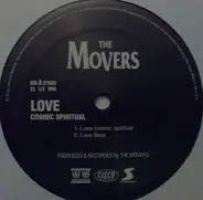 The Movers - Love Cosmic Spiritual