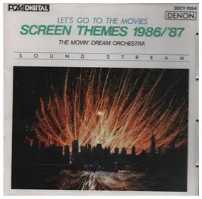 The Movin' Dream Orchestra - Screen Themes 1986/'87