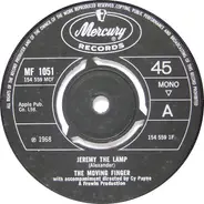 The Moving Finger - Jeremy The Lamp / Pain Of My Misfortune