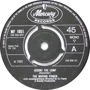The Moving Finger - Jeremy The Lamp / Pain Of My Misfortune