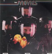 The Movies - Motor Motor Motor