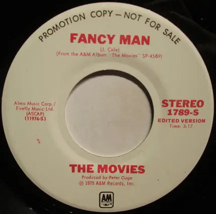 The Movies - Fancy Man