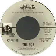 The Mob - I Can't Stop This Love Song