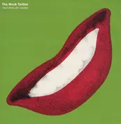 Mock Turtles - And Then She Smiles