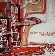 The Modern Deep Left Quartet - Babyfoot EP