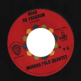 The Modern Folk Quartet - It Was A Very Good Year / Road To Freedom