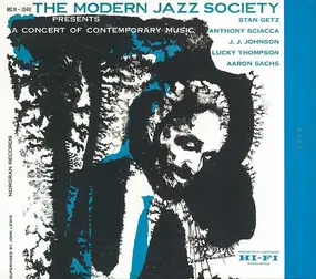 The Modern Jazz Society - Presents A Concert Of Contemporary Music