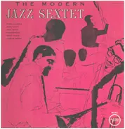 The Modern Jazz Sextet Featuring Dizzy Gillespie , Sonny Stitt , John Lewis , Skeeter Best , Percy - The Modern Jazz Sextet
