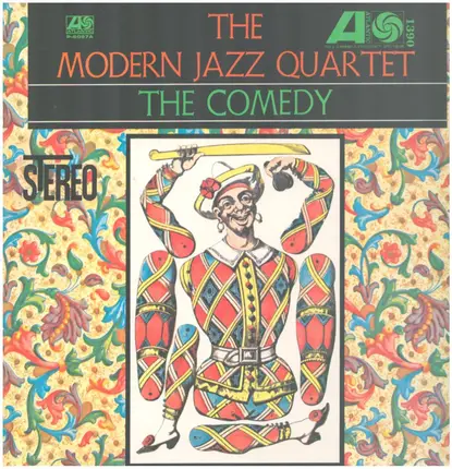 The Modern Jazz Quartet - The Comedy