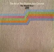 Double LP - The Modern Jazz Quartet - The Art Of The Modern Jazz Quartet - The Atlantic Years