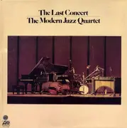 Double LP - The Modern Jazz Quartet - The Last Concert