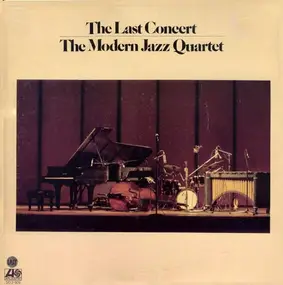 The Modern Jazz Quartet - The Last Concert