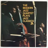 The Modern Jazz Quartet - The Modern Jazz Quartet Plays Jazz Classics