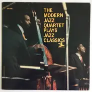 The Modern Jazz Quartet - The Modern Jazz Quartet Plays Jazz Classics