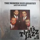LP - The Modern Jazz Quartet - The Modern Jazz Quartet Sait On Jamais