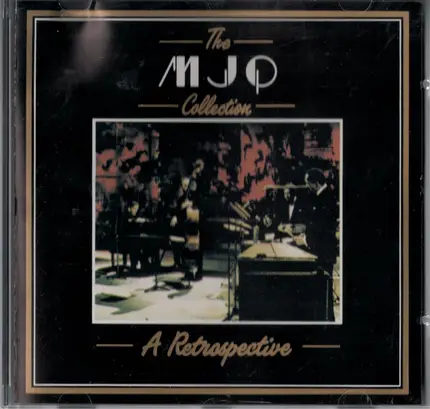 The Modern Jazz Quartett - The MJQ Collection