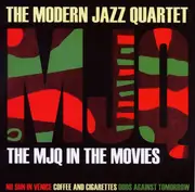 CD - The Modern Jazz Quartet - The MJQ In The Movies
