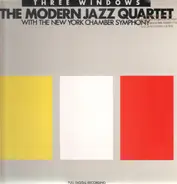 The Modern Jazz Quartet - Three Windows