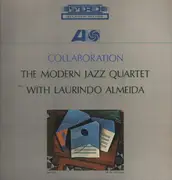 LP - The Modern Jazz Quartet With Laurindo Almeida - Collaboration - + Insert