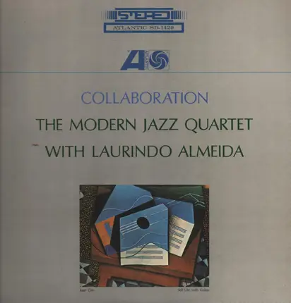 The Modern Jazz Quartet With Laurindo Almeida - Collaboration
