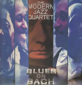 The Modern Jazz Quartet - Blues on Bach