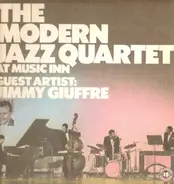 The Modern Jazz Quartet Guest Artist: Jimmy Giuffre - The Modern Jazz Quartet at the Music Inn, Vol. 1