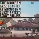 LP - The Modern Jazz Quartet Guest Artist: Sonny Rollins - The Modern Jazz Quartet At Music Inn — Volume 2