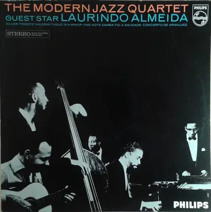 The Modern Jazz Quartet / Guest Star: Laurindo Almeida - The Modern Jazz Quartet - Guest Star: Laurindo Almeida