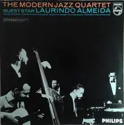 LP - The Modern Jazz Quartet / Guest Star: Laurindo Almeida - The Modern Jazz Quartet - Guest Star: Laurindo Almeida