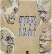 The Modern Jazz Quartet - Longing For The Continent