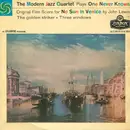 7inch Vinyl Single - The Modern Jazz Quartet - One Never Knows