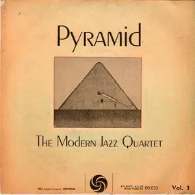 The Modern Jazz Quartet - Pyramid - Vol. 3